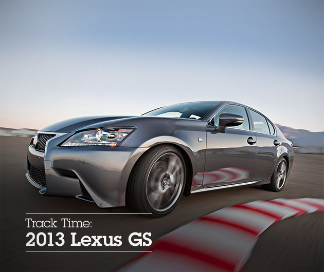 Track Time: 2013 Lexus GS