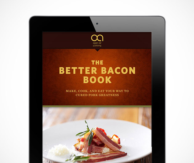 The Better Bacon Book